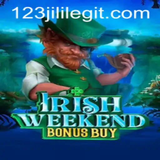 Exploring the Excitement of IrishWeekendBonusBuy in 123jili